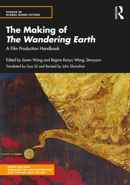 The Making of The Wandering Earth: A Film Production Handbook