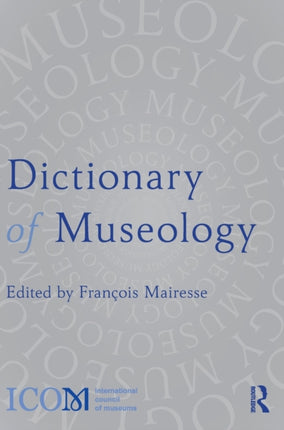 Dictionary of Museology