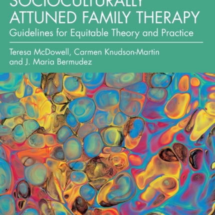 Socioculturally Attuned Family Therapy