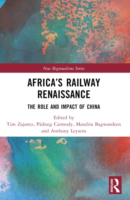 Africaâs Railway Renaissance