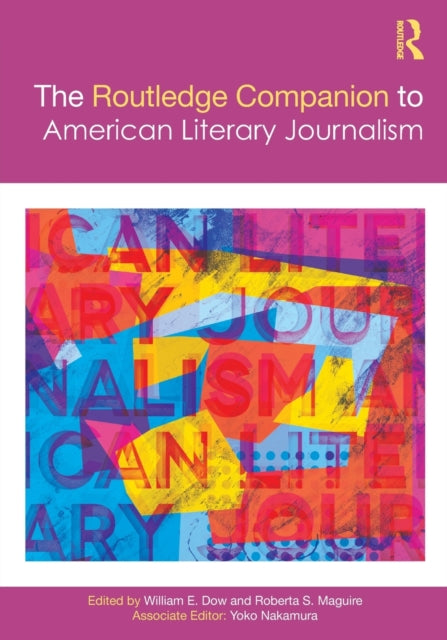 The Routledge Companion to American Literary