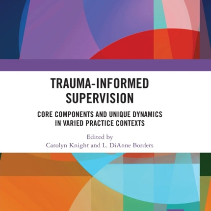TraumaInformed Supervision