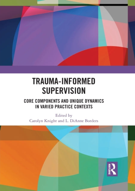 TraumaInformed Supervision