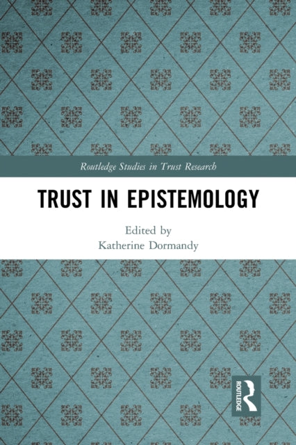 Trust in Epistemology