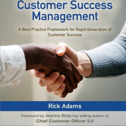 Practical Customer Success Management
