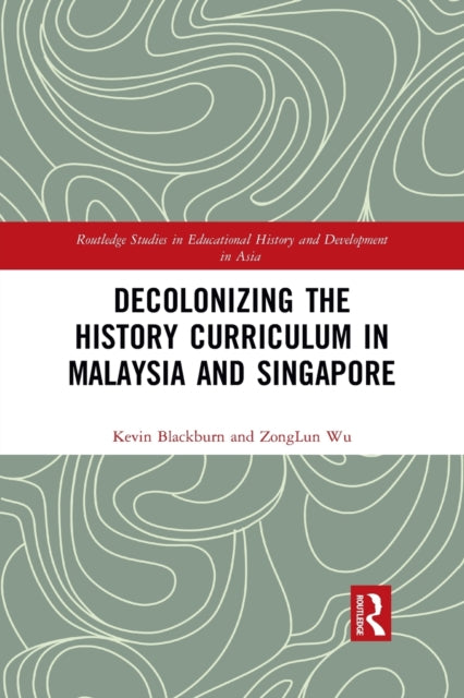 Decolonizing the History Curriculum in Malaysia