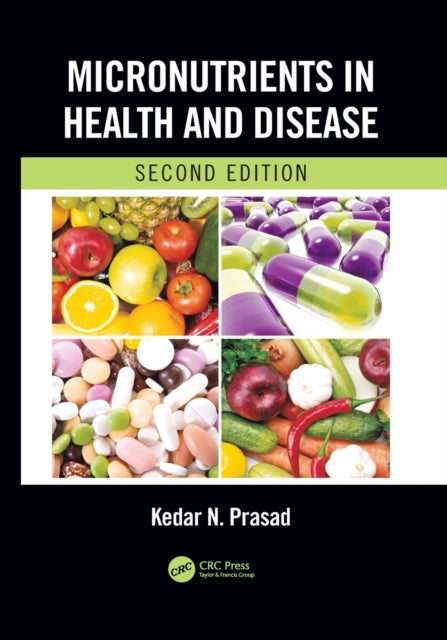 Micronutrients in Health and Disease Second