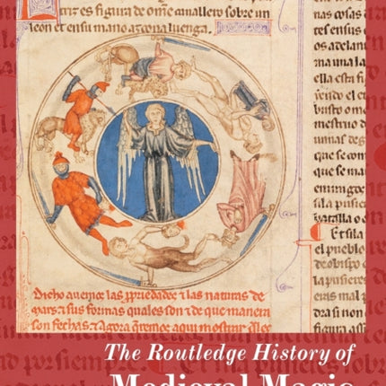 The Routledge History of Medieval Magic