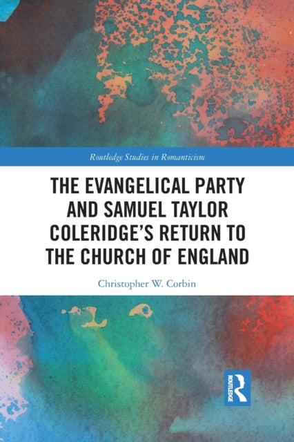 The Evangelical Party and Samuel Taylor