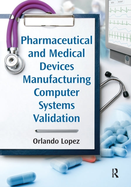 Pharmaceutical and Medical Devices Manufacturing