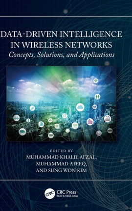 DataDriven Intelligence in Wireless Networks