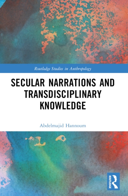 Secular Narrations and Transdisciplinary