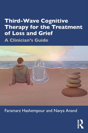 ThirdWave Cognitive Therapy for the Treatment of