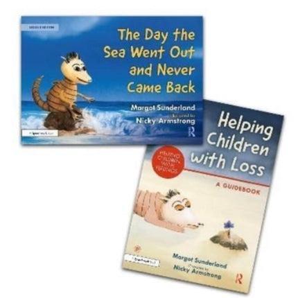 Helping Children with Loss and The Day the Sea Went Out and Never Came Back