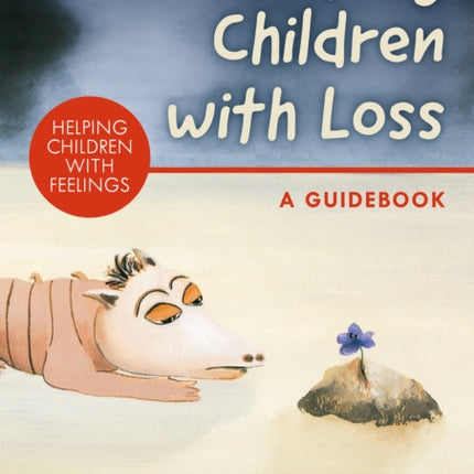 Helping Children with Loss