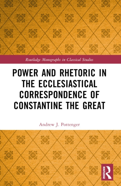 Power and Rhetoric in the Ecclesiastical
