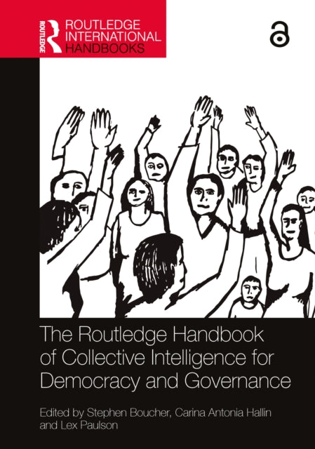 The Routledge Handbook of Collective Intelligence