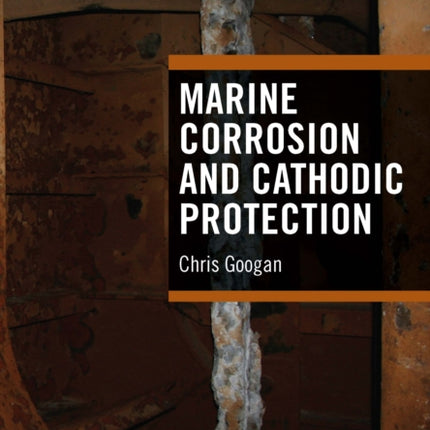 Marine Corrosion and Cathodic Protection