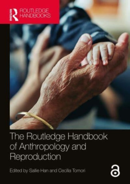 The Routledge Handbook of Anthropology and