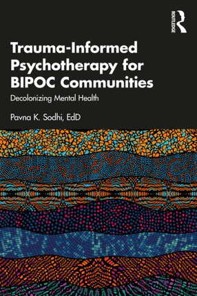 TraumaInformed Psychotherapy for BIPOC