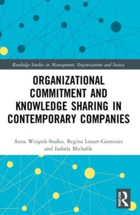 Organizational Commitment and Knowledge Sharing