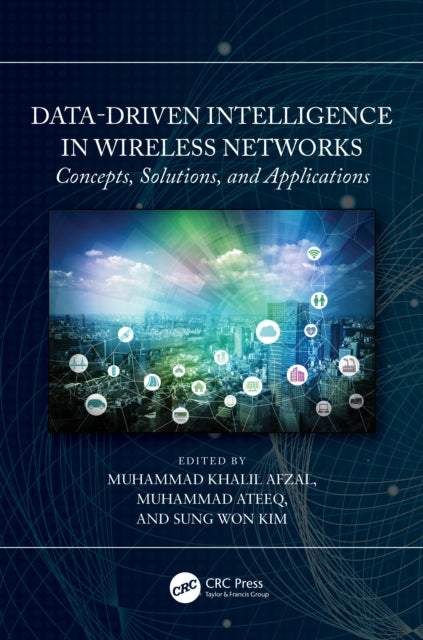 DataDriven Intelligence in Wireless Networks