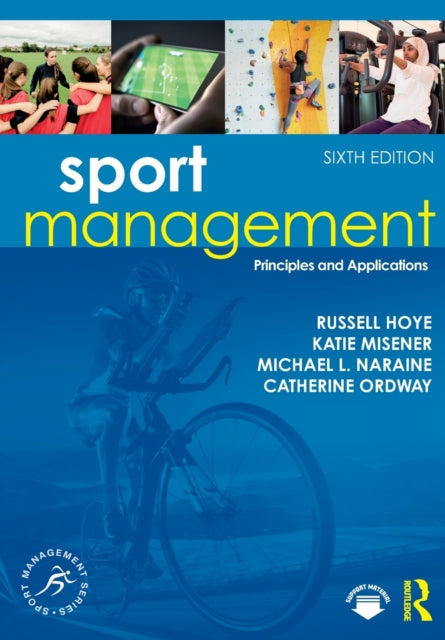 Sport Management: Principles and Applications