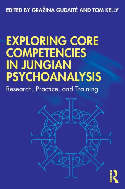Exploring Core Competencies in Jungian