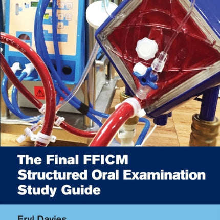 The Final FFICM Structured Oral Examination Study