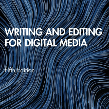 Writing and Editing for Digital Media