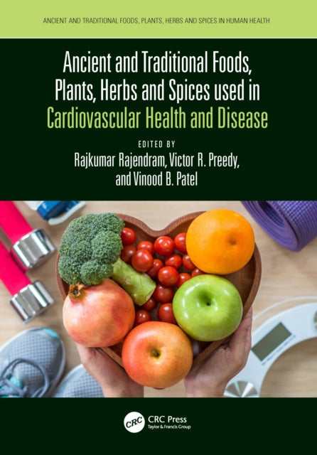 Ancient and Traditional Foods Plants Herbs and