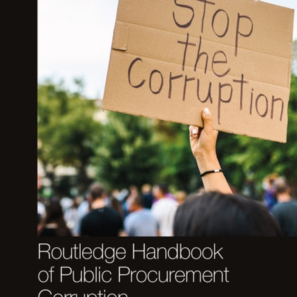 Routledge Handbook of Public Procurement Corruption