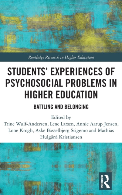 Students Experiences of Psychosocial Problems in