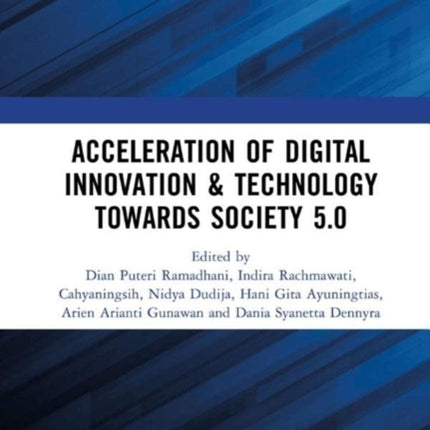 Acceleration of Digital Innovation  Technology