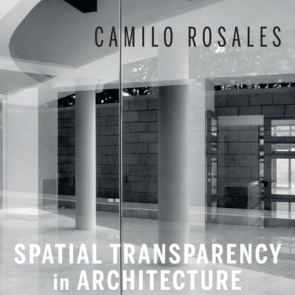 Spatial Transparency in Architecture