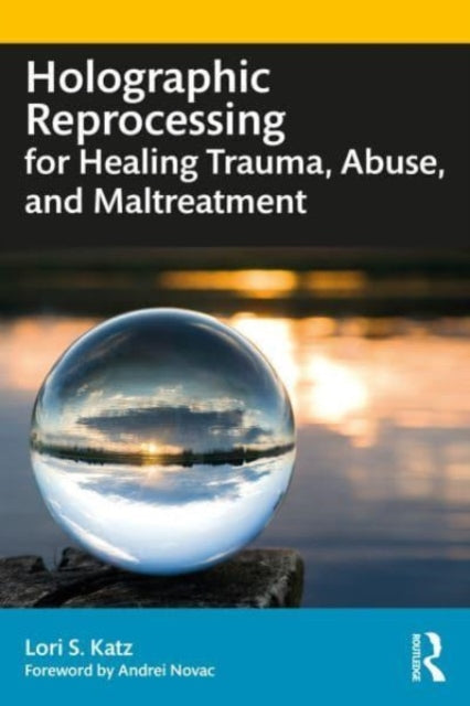 Holographic Reprocessing for Healing Trauma Abuse