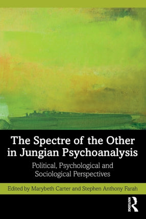 The Spectre of the Other in Jungian