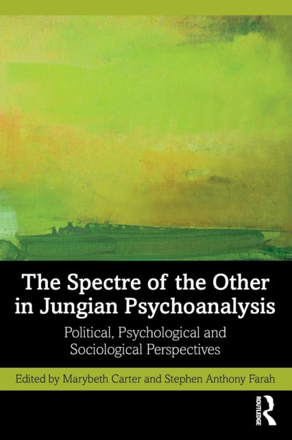 The Spectre of the Other in Jungian
