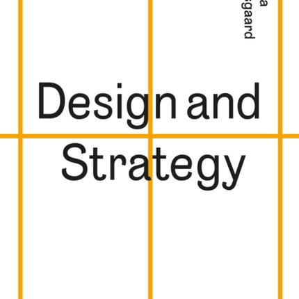 Design and Strategy: A Step-by-Step Guide