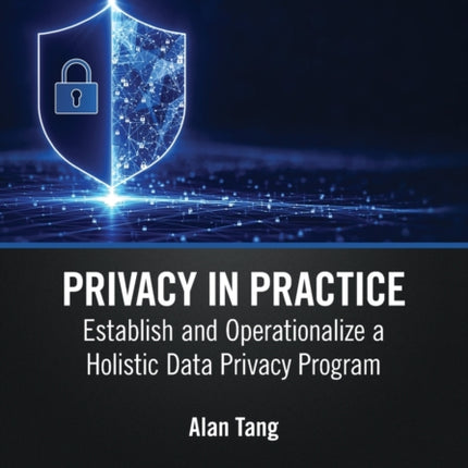 Privacy in Practice