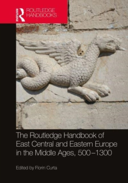 The Routledge Handbook of East Central and