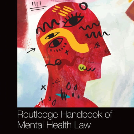 Routledge Handbook of Mental Health Law