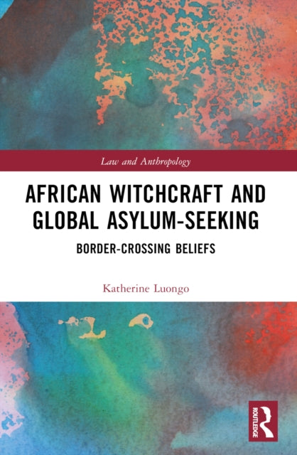 African Witchcraft and Global AsylumSeeking