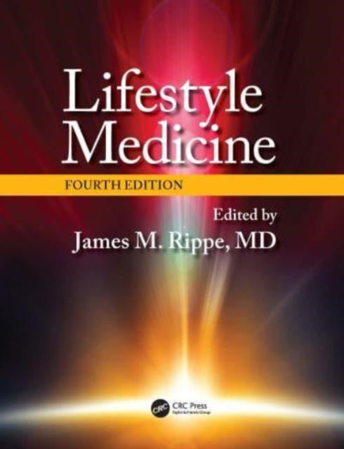 Lifestyle Medicine Fourth Edition