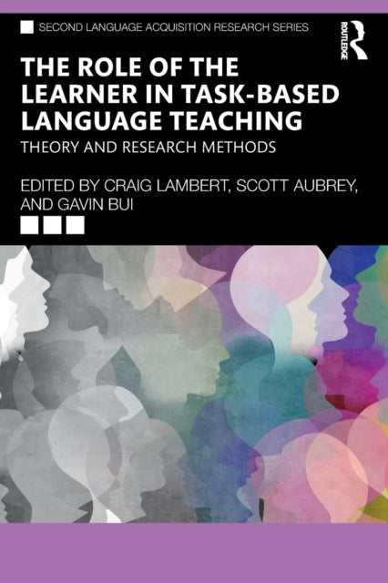 The Role of the Learner in TaskBased Language