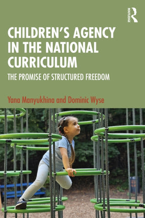 Childrens Agency in the National Curriculum