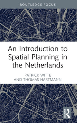 An Introduction to Spatial Planning in the