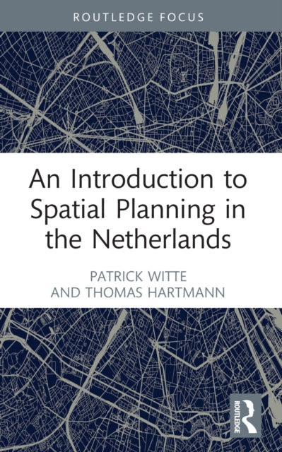 An Introduction to Spatial Planning in the