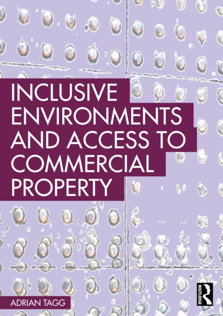 Inclusive Environments and Access to Commercial