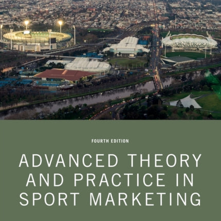 Advanced Theory and Practice in Sport Marketing